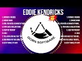 Eddie Kendricks 2024 MIX Top 10 Best Songs Greatest Hits Full Album
