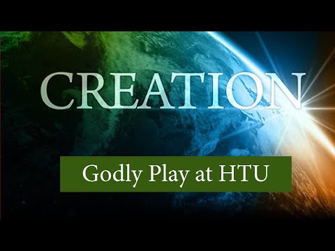 Godly Play HTU The Creation - Sunday 4 October 2020