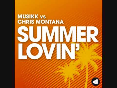Musikk vs. Chris Montana - Summer Lovin' (Dany Coast Radio Edit)
