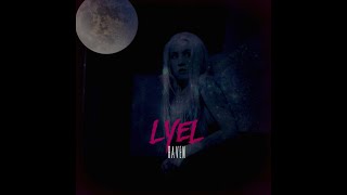Lyel - Raven (Official Audio)