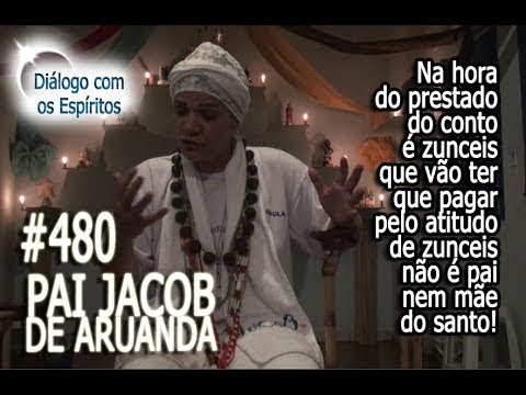 DcE 480 - [] Entidade Pai Jacob De Aruanda - Médium Mãe Úrsula de Xangô