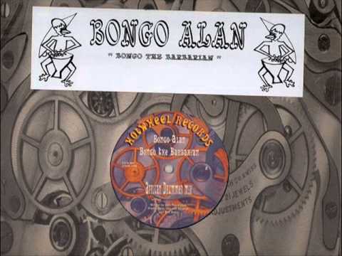 Bongo Alan - A1 Bongo The Barbarian (African Drummer Mix) (Bongo The Barbarian EP)