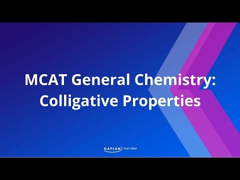 MCAT General Chemistry: Colligative Properties