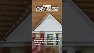 Lapangan Golf Milik Trump Jadi Sasaran Aktivis Pro Palestina, Muncul Tulisan  "Gaza Is Not 4 Sale"