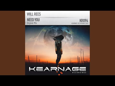Need You (Original Mix)