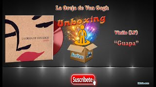 Unboxing vinilo Guapa La Oreja de Van Gogh