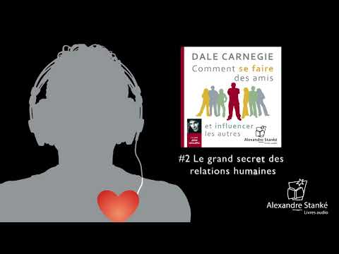 Dale Carnegie   Comment se faire des amis et influencer les autres Livre audio 1