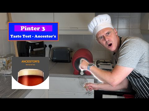 Taste Testing - Pinter 3 Ancestor's British Bitter | Honest Review