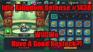 Idle Kingdom Defense #1438 - Will We Have A Good Restock?! #IdleKingdomDefense