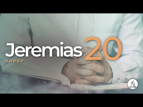Jeremias 20 -  Reavivados por sua Palavra | #RPSP