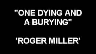 One Dying And A Burying - Roger Miller