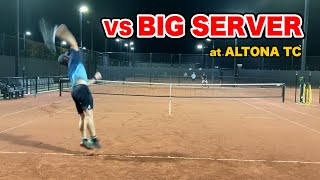 【試合】 vs 生粋のオージー x ビッグサーバー