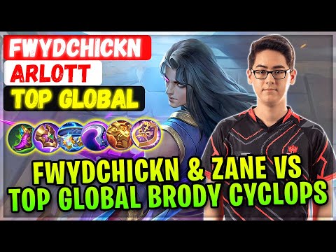 FwydChickn & Zane VS Top 1 Global Brody & Supreme Cyclops [ ʙTᴋ  FwydChickn Arlott ] Mobile Legend