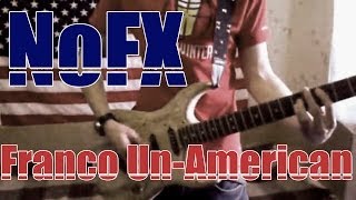 NoFX - Franco Un-American (Full Instrumental cover by RealRate)