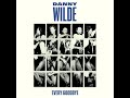 Danny Wilde - Every Goodbye (LYRICS)