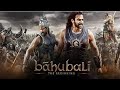 Bahubali - The Beginning 2015 Full Movie PRABHAS RANA DAGGUBATI Tamanaah Bhatia Anushka Shetty-