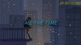 All the time - SoMo (legendado/tradução)