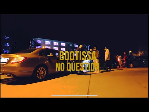 Bdotissa - No Question (prod. by Drekon)