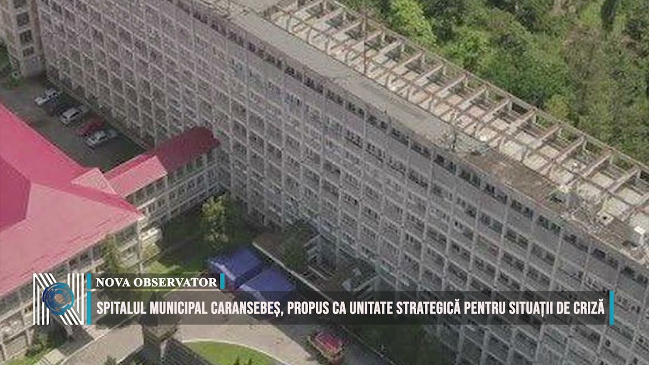 Spitalul Municipal Caransebeș, propus ca unitate strategică pentru situații de criză