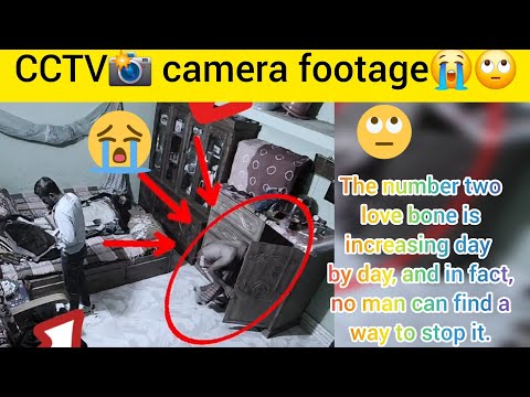 CCTV📸😭The number two love bone is increasing day by day and in fact no man can find a way to stop it