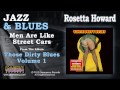 Rosetta Howard - Men Are Like Street Cars
