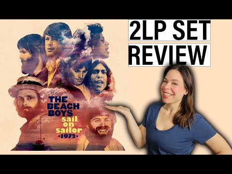 THE BEACH BOYS - Sail on Sailor - 1972 [2022] Vinyl Review | States & Kingdoms