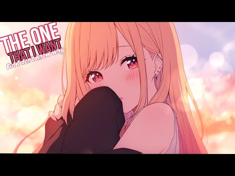 Nightcore/Sped Up - The One That I Want (But I Don’t Know Why) {Lyrics}