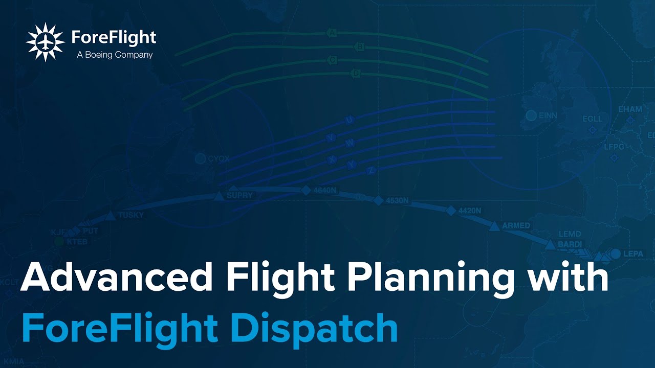 Advanced Flight Planning with ForeFlight Dispatch (September 2023)