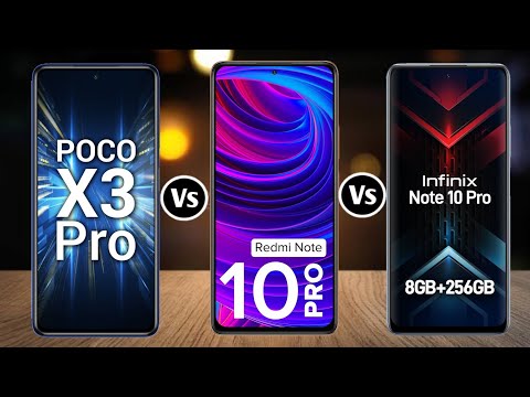 Poco X3 Pro Vs Redmi Note 10 Pro Vs Infinix Note 10 Pro