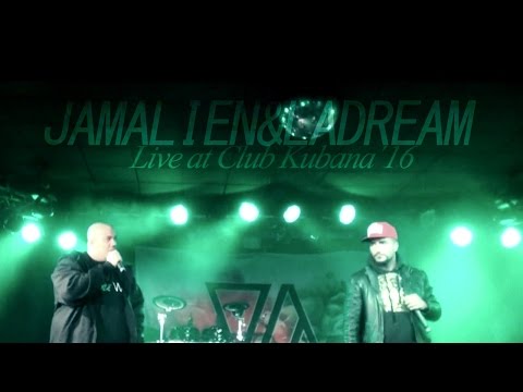 Jamalien&LADREAM - Live@Club Kubana (Siegburg´16)