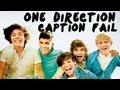 One Direction Caption Fail 