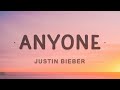 Justin Bieber - Anyone (Lyrics)