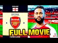 Arsenal Career Mode - Full Movie