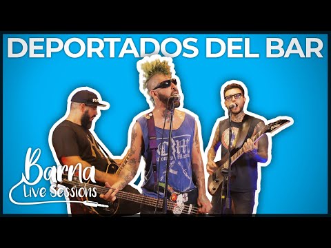 Deportados del Bar - "Ciegos de M" #barnalivesessions