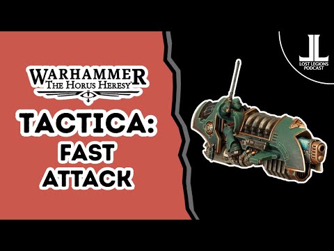 Tactica: Fast Attack slots - Horus Heresy 3.0 (3rd edition)