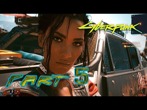 Cyberpunk 2077 Gameplay Walkthrough Playthrough PS5 No commentary - Part 5