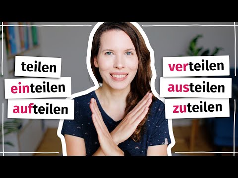 Verteilen, aufteilen, einteilen: was sind die Unterschiede? (Deutsch B2, C1, C2)