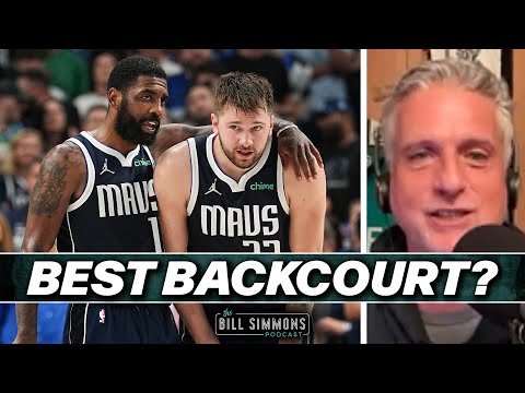 No, Luka and Kyrie Aren't the Best Backcourt Ever. Here's Who Is. | The Bill Simmons Podcast