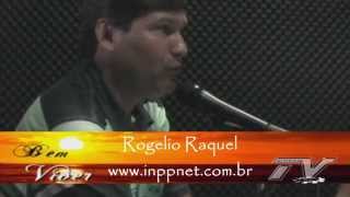 preview picture of video 'pgm Bem Viver n.12 c/Rogelio Raquel parapsicólogo.'