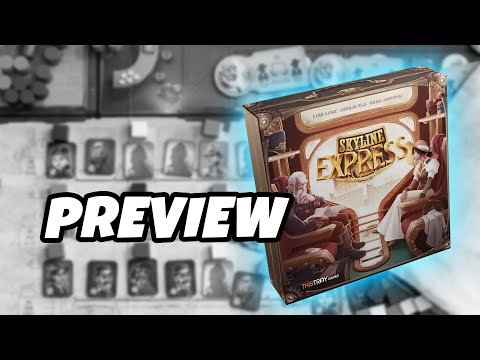 Kickstarter Preview | SKYLINE EXPRESS | Thistroy Games