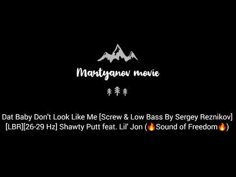 [LBR][26-29 Hz] Shawty Putt feat. Lil' Jon (🔥Sound of Freedom🔥)