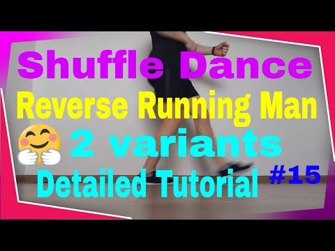 Detailed Shuffle Dance Tutorial/ Reverse Running Man - 2 variants / for everyone #15
