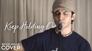 Avril Lavigne - Keep Holding On (Boyce Avenue acoustic cover) on Spotify & Apple