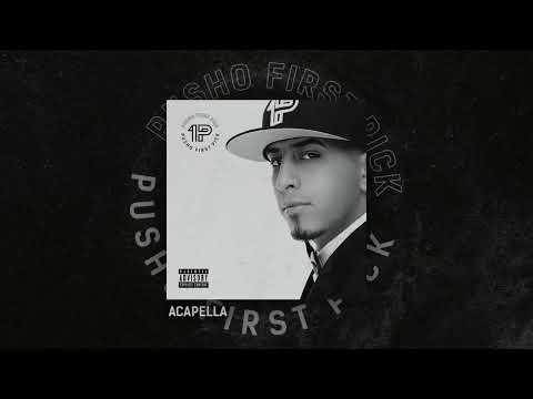 Pusho - Acapela [Official Audio]