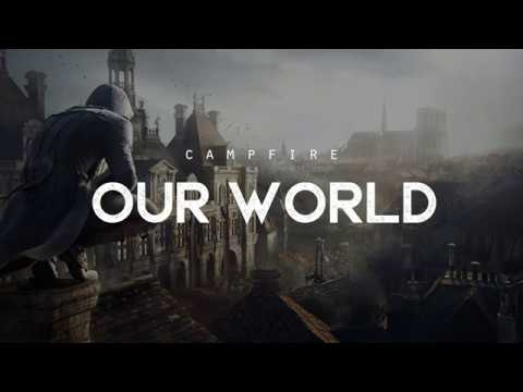 Our World - Campfire (LYRICS)