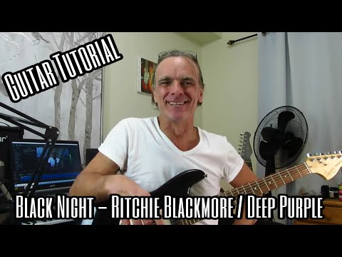 So spielt man Black Night - Ritchie Blackmore / Deep Purple. Tutorial für Gitarrenunterricht.