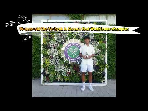 S. Korea's Cho Se-hyuk wins boys' under-14 title at Wimbledon; 조세혁 14세 이하부 윌블던 테니스대회에서 우승