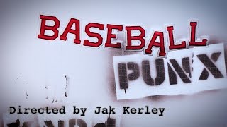 Baseball Punx [Documentary Trailer]