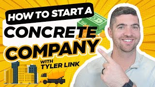 How to START a CONCRETE Company! Step by Step! #concrete #startabusiness #concretebusiness