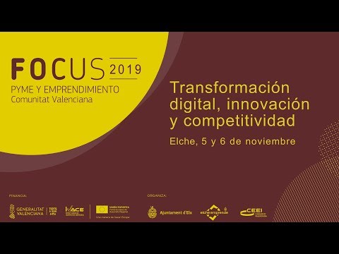 Vdeo resumen Focus Pyme y Emprendimiento CV 2019[;;;][;;;]